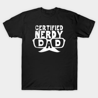 Father's Day Best Dad Nerd Geeky Slogan Gift for Dads T-Shirt